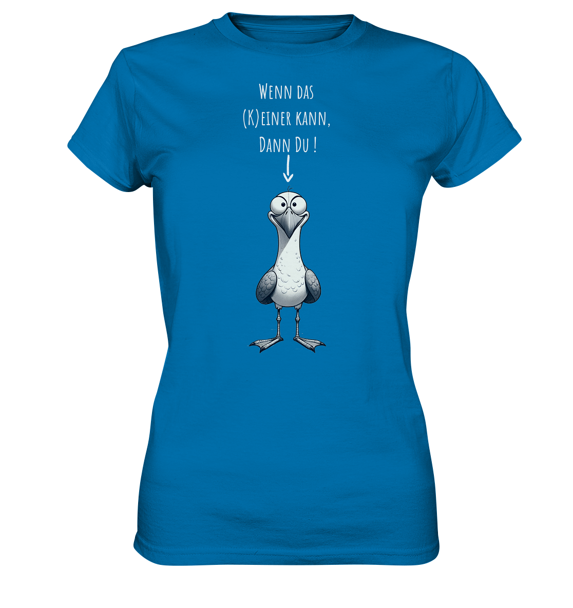 Wenn...dann - Ladies Premium Shirt