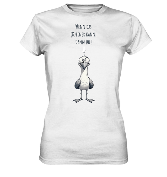 Wenn...dann - Ladies Premium Shirt